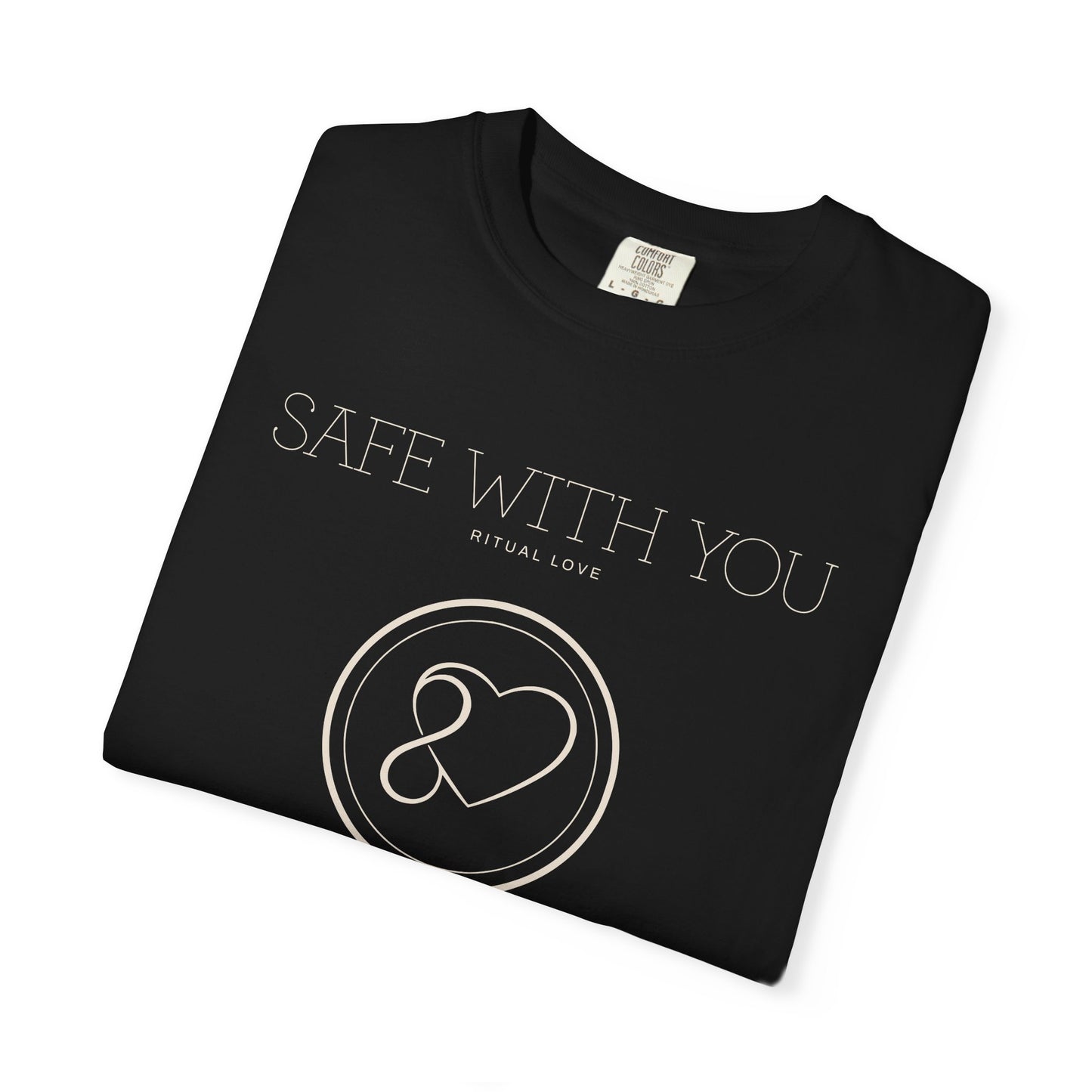 "Safe With You T-Shirt" — Ritual Love Collection