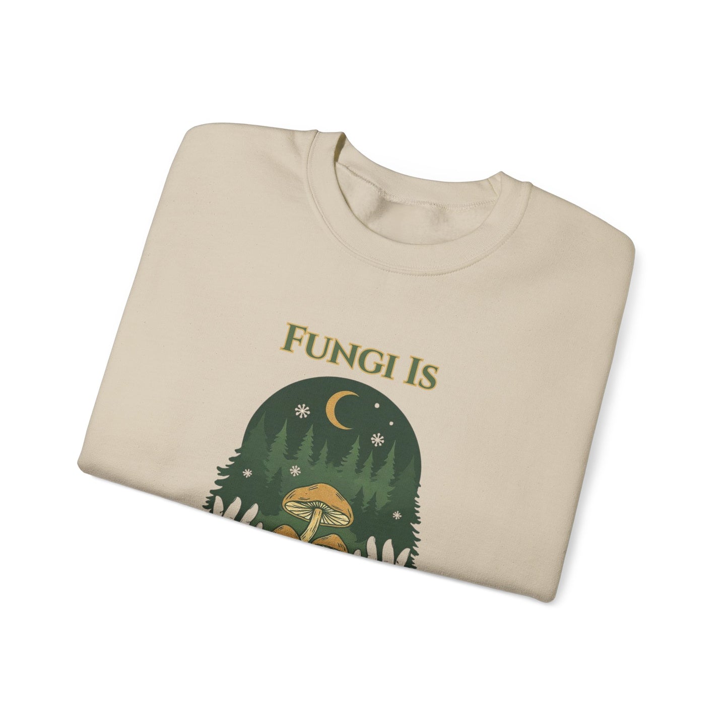 Mushroom Among Trees Crewneck Sweatshirt — “Fungi Is Among ThY” Forest Moon Graphic